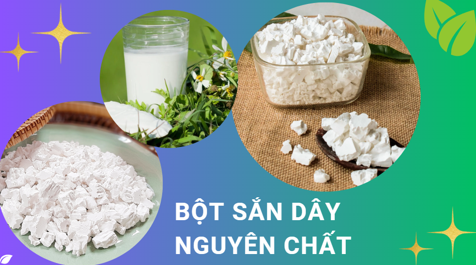 Bột sắn dây nguyên chất